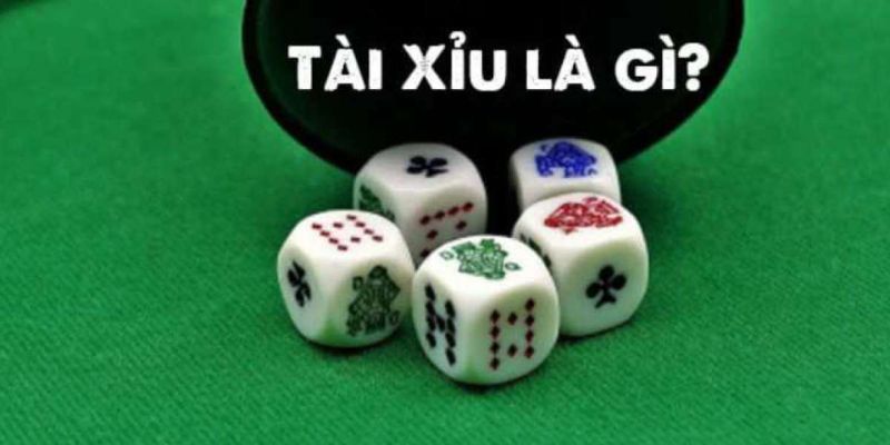 Tài xỉu là gì Tài xỉu là gì? Giới thiệu về trò chơi này